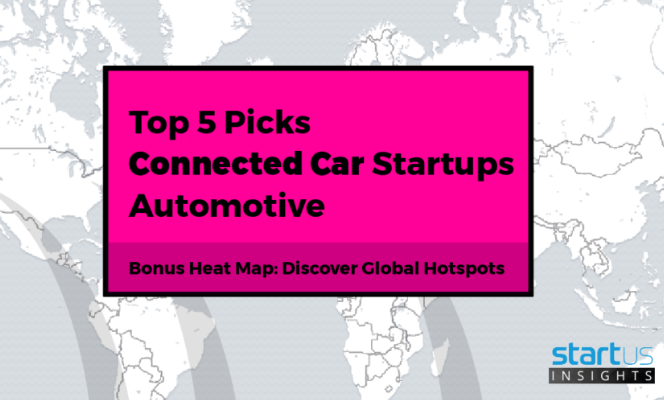 News Upstream Security Connected Car Cybersecurity Automotive Top 5 Out Of 300 Connected Car Startups In Automotive